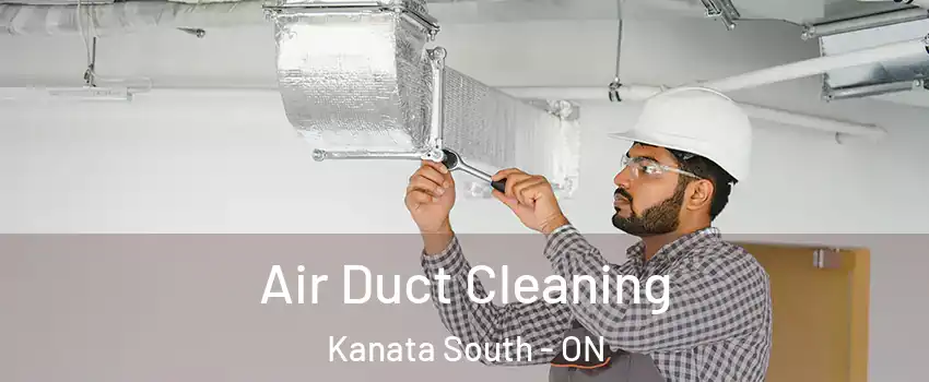 Air Duct Cleaning Kanata South - ON