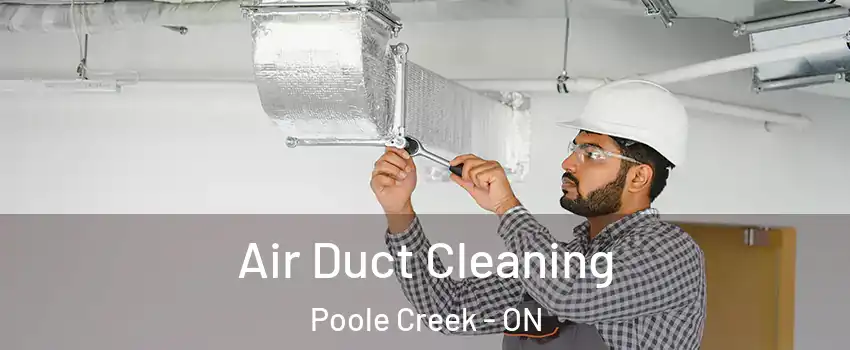  Air Duct Cleaning Poole Creek - ON