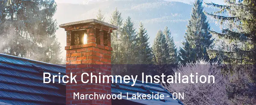  Brick Chimney Installation Marchwood-Lakeside - ON