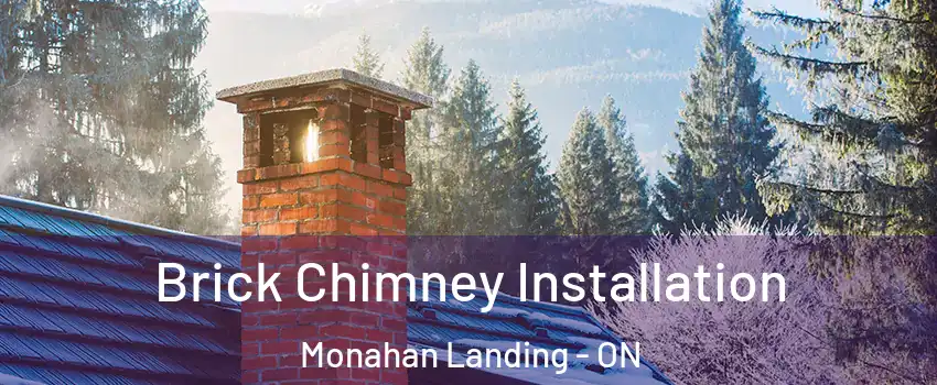  Brick Chimney Installation Monahan Landing - ON