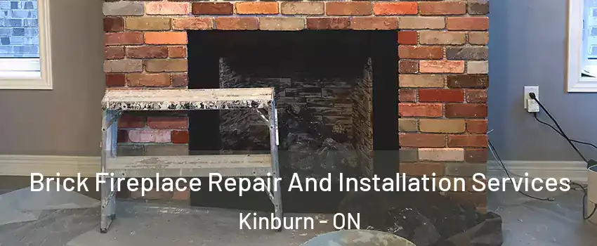  Brick Fireplace Repair And Installation Services Kinburn - ON