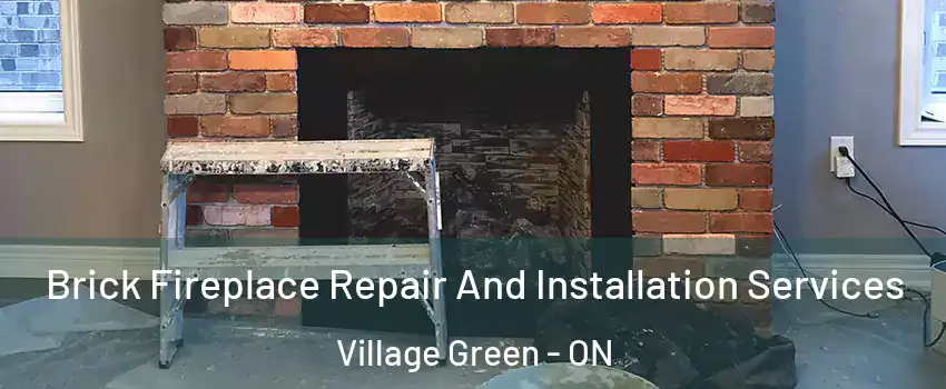  Brick Fireplace Repair And Installation Services Village Green - ON