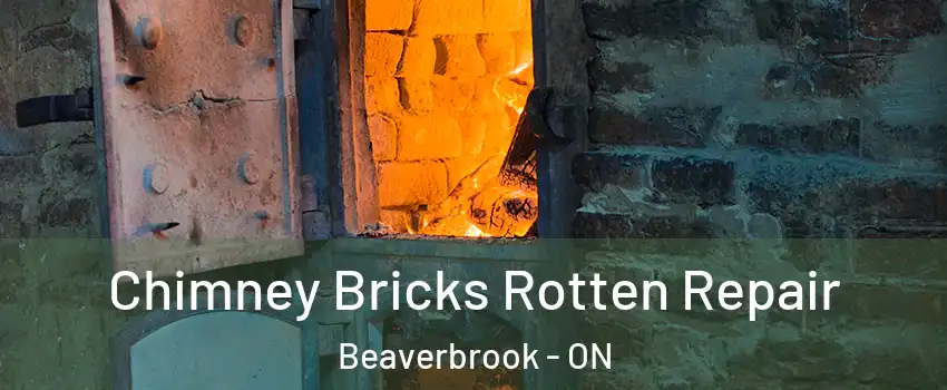  Chimney Bricks Rotten Repair Beaverbrook - ON