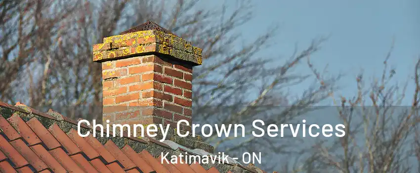  Chimney Crown Services Katimavik - ON