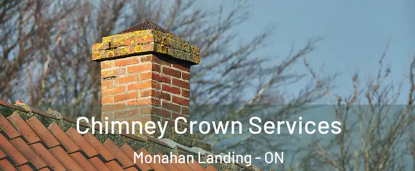  Chimney Crown Services Monahan Landing - ON