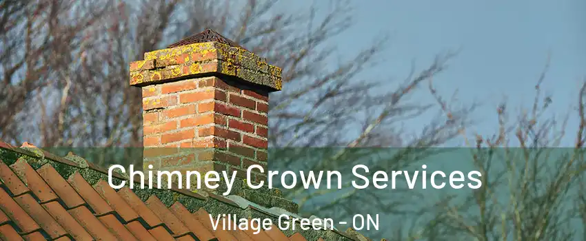  Chimney Crown Services Village Green - ON