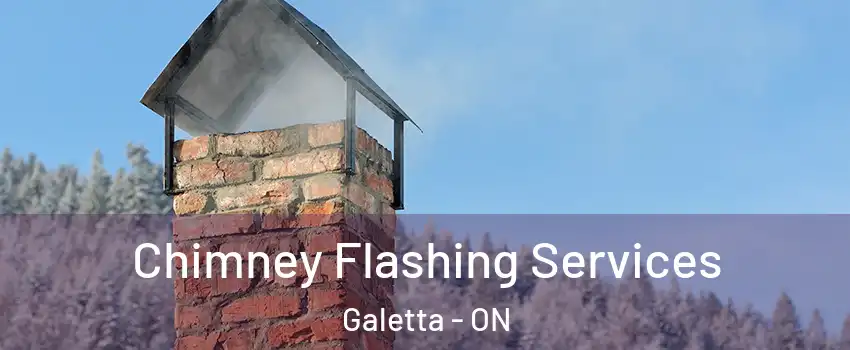 Chimney Flashing Services Galetta - ON