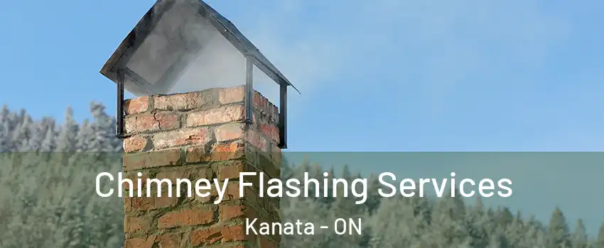  Chimney Flashing Services Kanata - ON