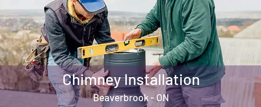  Chimney Installation Beaverbrook - ON