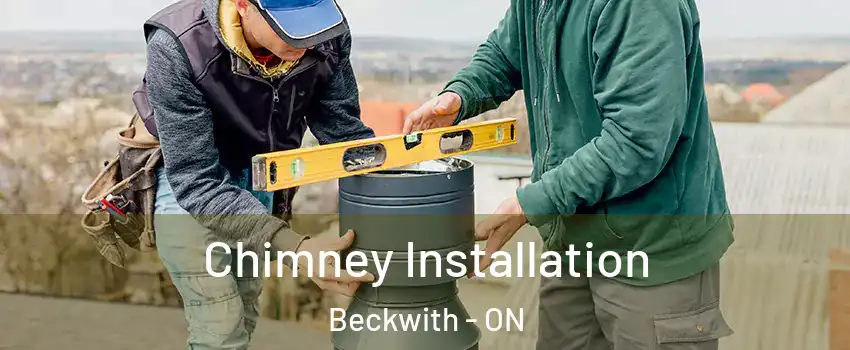  Chimney Installation Beckwith - ON