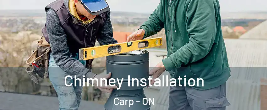  Chimney Installation Carp - ON
