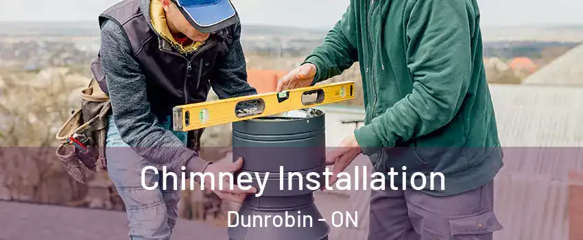  Chimney Installation Dunrobin - ON