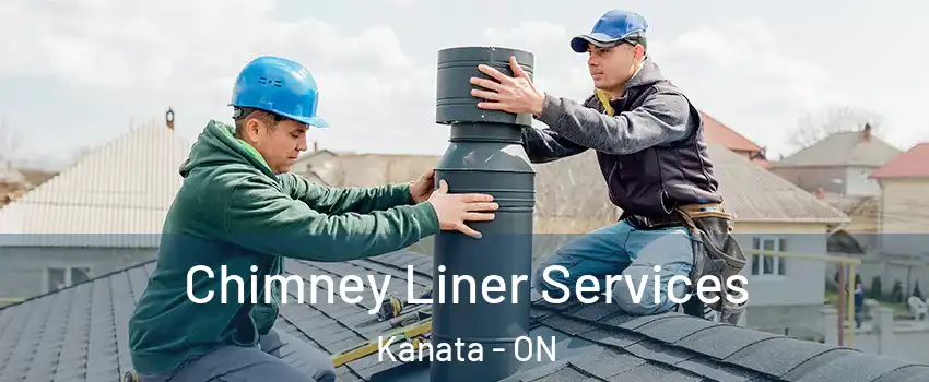  Chimney Liner Services Kanata - ON