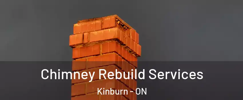 Chimney Rebuild Services Kinburn - ON