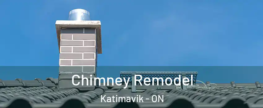 Chimney Remodel Katimavik - ON