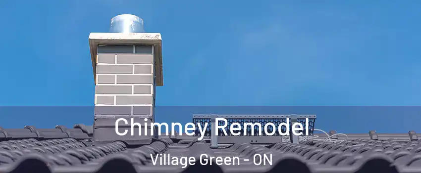 Chimney Remodel Village Green - ON