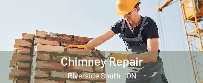  Chimney Repair Riverside South - ON