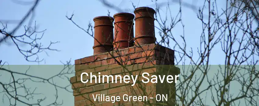  Chimney Saver Village Green - ON