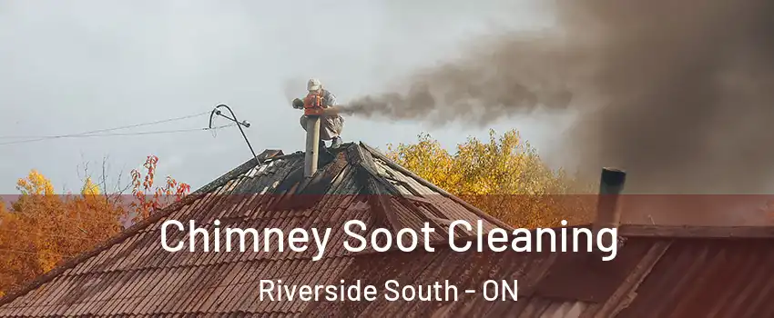  Chimney Soot Cleaning Riverside South - ON
