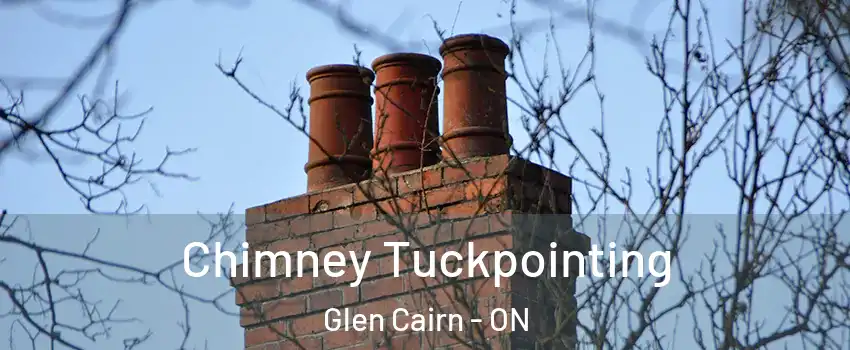  Chimney Tuckpointing Glen Cairn - ON