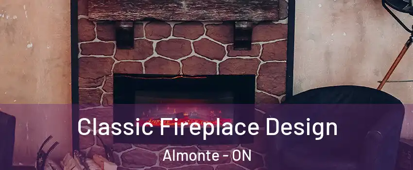  Classic Fireplace Design Almonte - ON