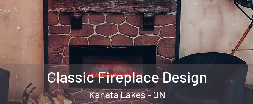  Classic Fireplace Design Kanata Lakes - ON