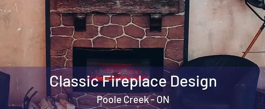  Classic Fireplace Design Poole Creek - ON