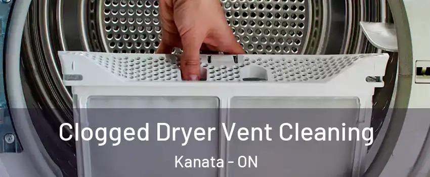 Clogged Dryer Vent Cleaning Kanata - ON