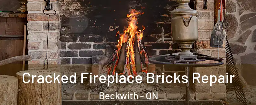  Cracked Fireplace Bricks Repair Beckwith - ON
