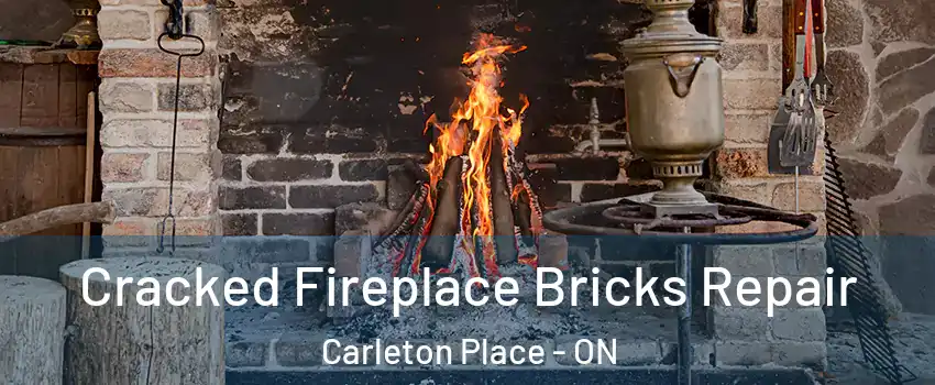  Cracked Fireplace Bricks Repair Carleton Place - ON
