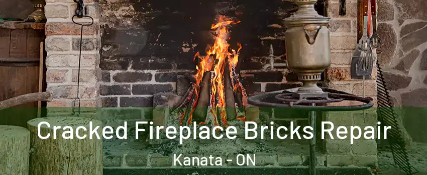  Cracked Fireplace Bricks Repair Kanata - ON