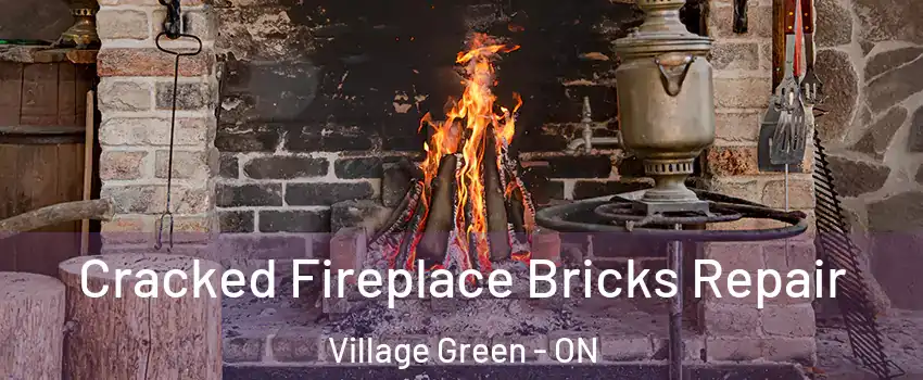  Cracked Fireplace Bricks Repair Village Green - ON
