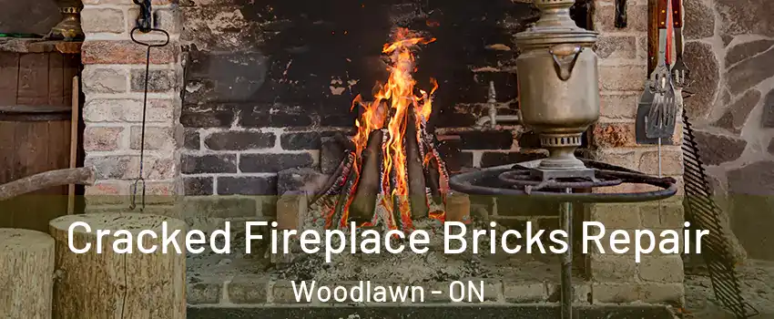  Cracked Fireplace Bricks Repair Woodlawn - ON