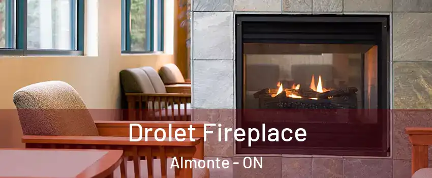  Drolet Fireplace Almonte - ON