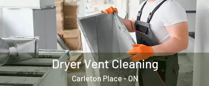 Dryer Vent Cleaning Carleton Place - ON