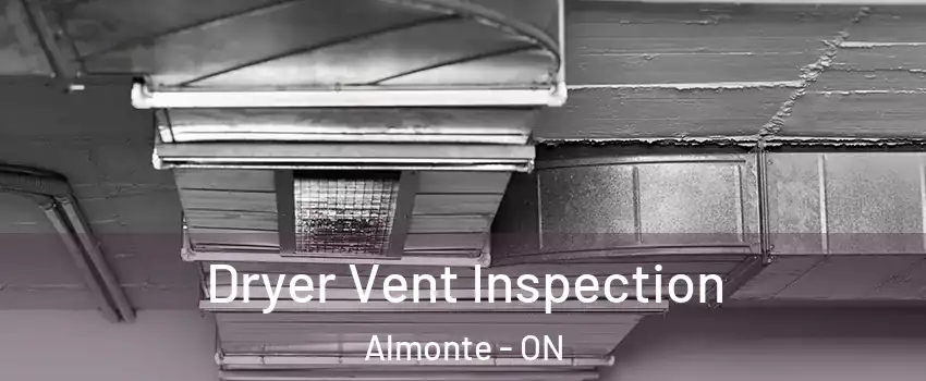  Dryer Vent Inspection Almonte - ON
