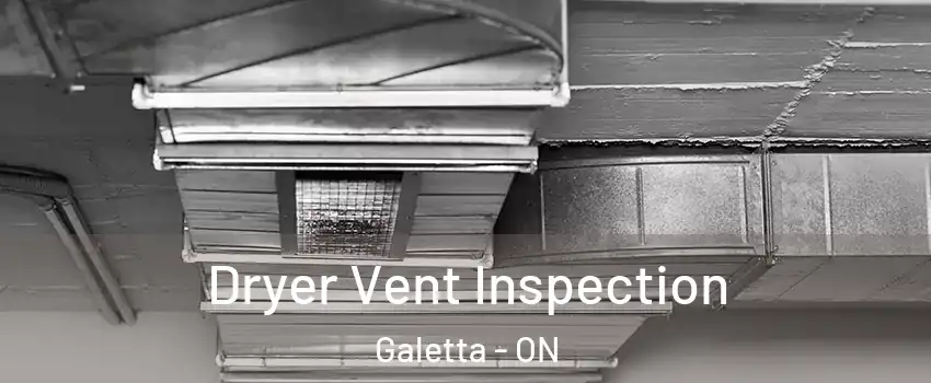  Dryer Vent Inspection Galetta - ON