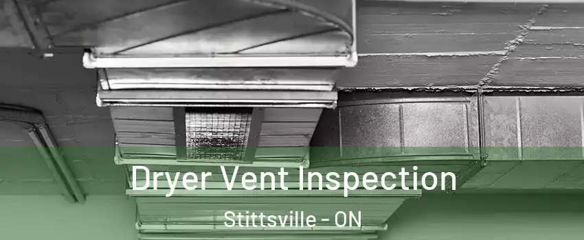 Dryer Vent Inspection Stittsville - ON