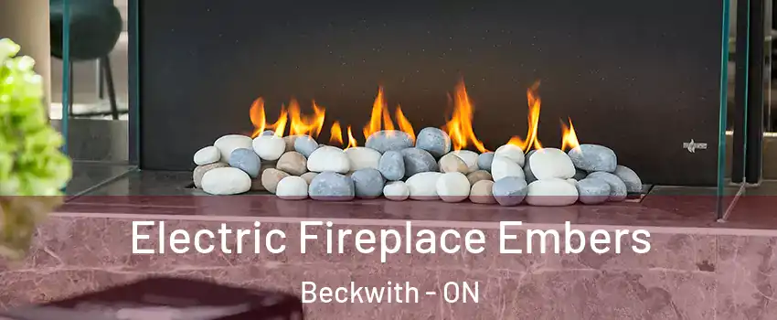  Electric Fireplace Embers Beckwith - ON