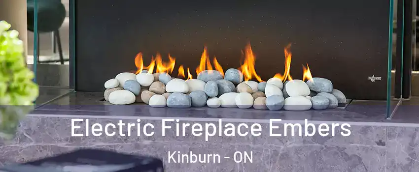  Electric Fireplace Embers Kinburn - ON