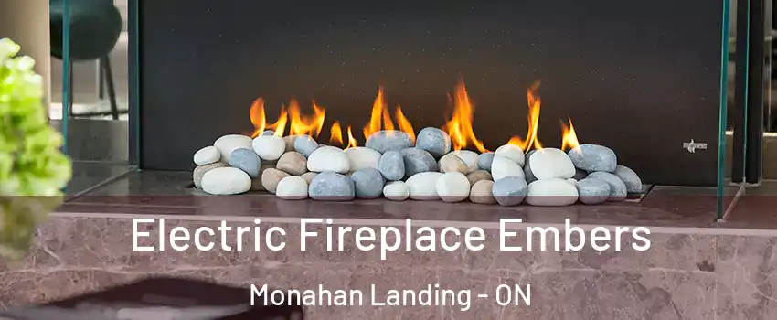  Electric Fireplace Embers Monahan Landing - ON