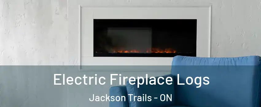  Electric Fireplace Logs Jackson Trails - ON