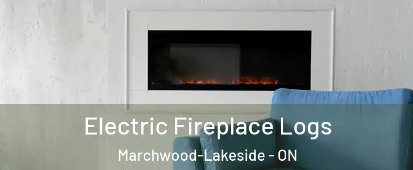  Electric Fireplace Logs Marchwood-Lakeside - ON