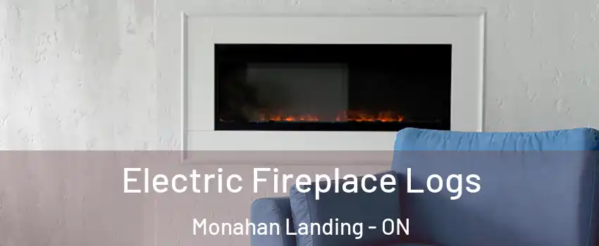  Electric Fireplace Logs Monahan Landing - ON