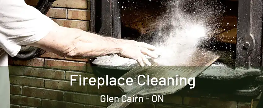  Fireplace Cleaning Glen Cairn - ON