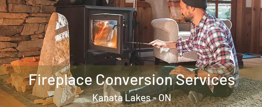  Fireplace Conversion Services Kanata Lakes - ON