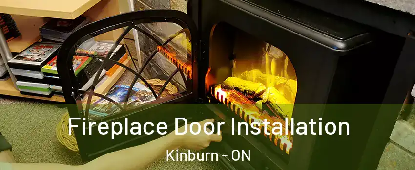  Fireplace Door Installation Kinburn - ON