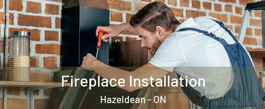  Fireplace Installation Hazeldean - ON