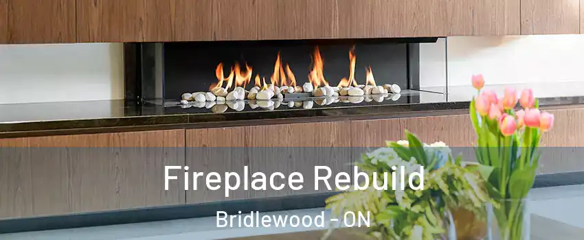  Fireplace Rebuild Bridlewood - ON