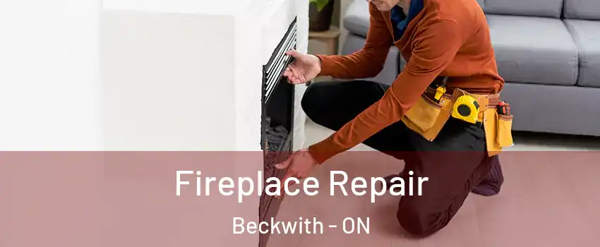  Fireplace Repair Beckwith - ON